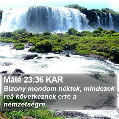 Máté 23:36 KAR Bible Verse Image