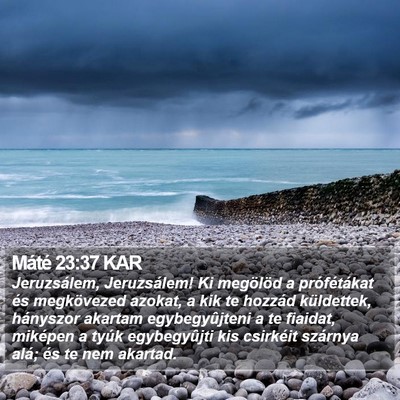 Máté 23:37 KAR Bible Verse Image