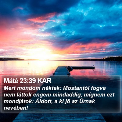 Máté 23:39 KAR Bible Verse Image