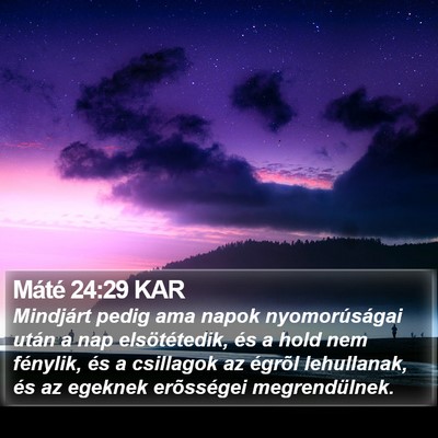Máté 24:29 KAR Bible Verse Image