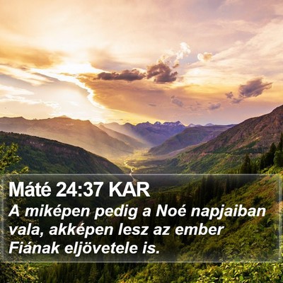 Máté 24:37 KAR Bible Verse Image