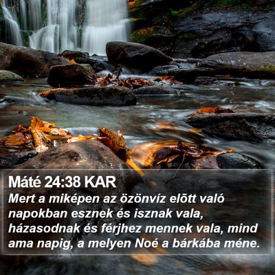 Máté 24:38 KAR Bible Verse Image