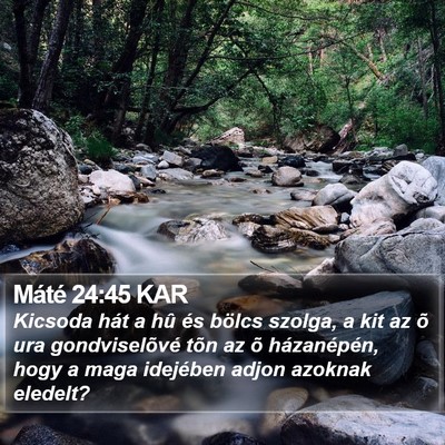 Máté 24:45 KAR Bible Verse Image