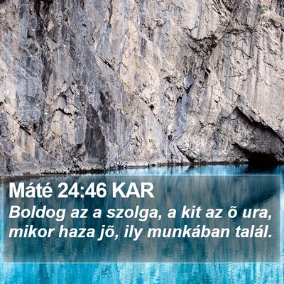 Máté 24:46 KAR Bible Verse Image