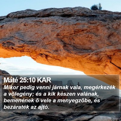 Máté 25:10 KAR Bible Verse Image