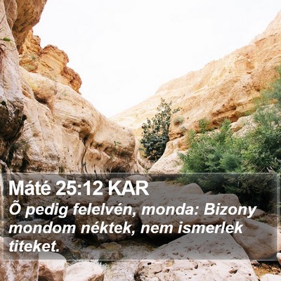 Máté 25:12 KAR Bible Verse Image