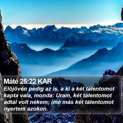 Máté 25:22 KAR Bible Verse Image