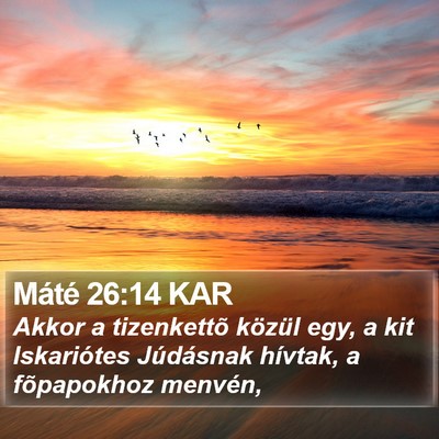 Máté 26:14 KAR Bible Verse Image