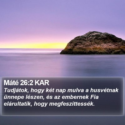 Máté 26:2 KAR Bible Verse Image
