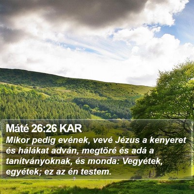 Máté 26:26 KAR Bible Verse Image