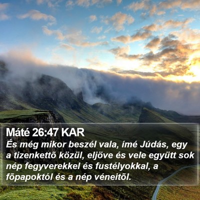 Máté 26:47 KAR Bible Verse Image