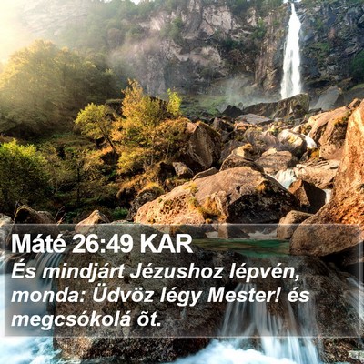 Máté 26:49 KAR Bible Verse Image