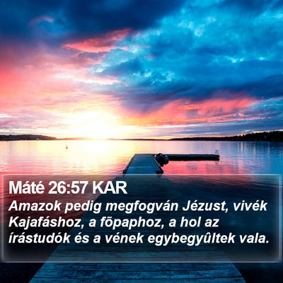 Máté 26:57 KAR Bible Verse Image