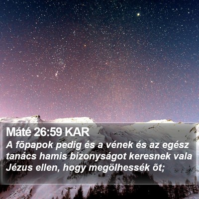 Máté 26:59 KAR Bible Verse Image