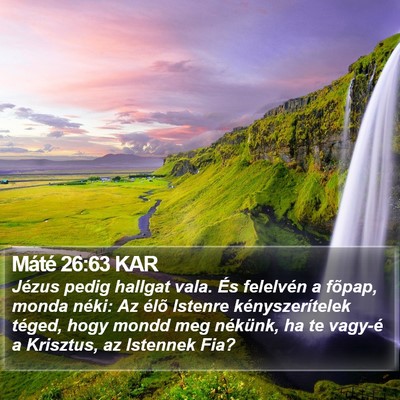 Máté 26:63 KAR Bible Verse Image