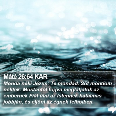 Máté 26:64 KAR Bible Verse Image