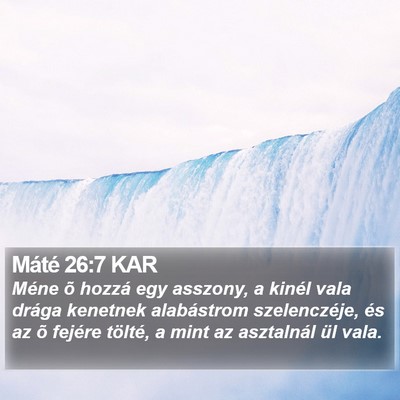 Máté 26:7 KAR Bible Verse Image
