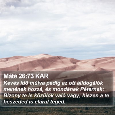 Máté 26:73 KAR Bible Verse Image