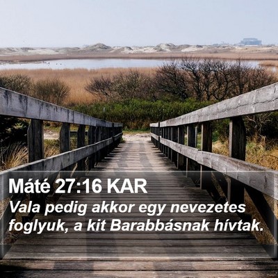 Máté 27:16 KAR Bible Verse Image