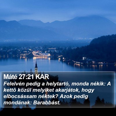 Máté 27:21 KAR Bible Verse Image