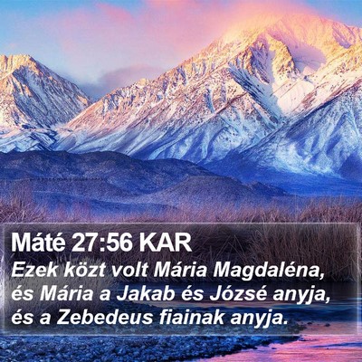 Máté 27:56 KAR Bible Verse Image