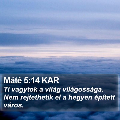 Máté 5:14 KAR Bible Verse Image