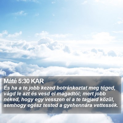 Máté 5:30 KAR Bible Verse Image