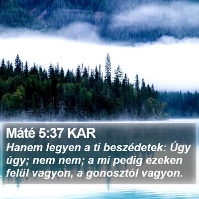 Máté 5:37 KAR Bible Verse Image