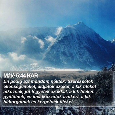 Máté 5:44 KAR Bible Verse Image