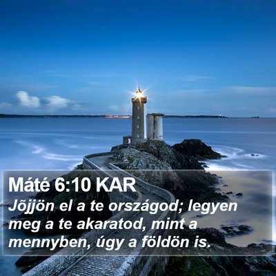 Máté 6:10 KAR Bible Verse Image