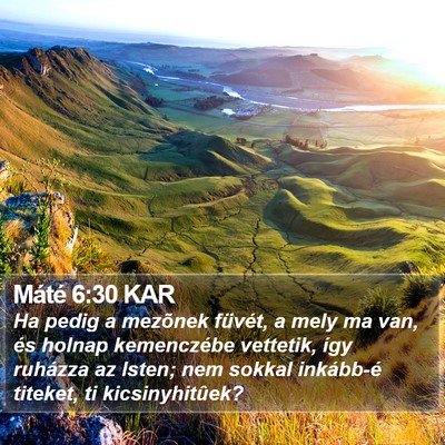 Máté 6:30 KAR Bible Verse Image