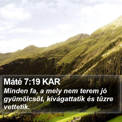 Máté 7:19 KAR Bible Verse Image