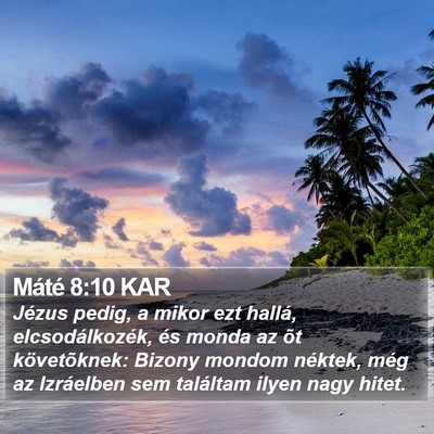 Máté 8:10 KAR Bible Verse Image