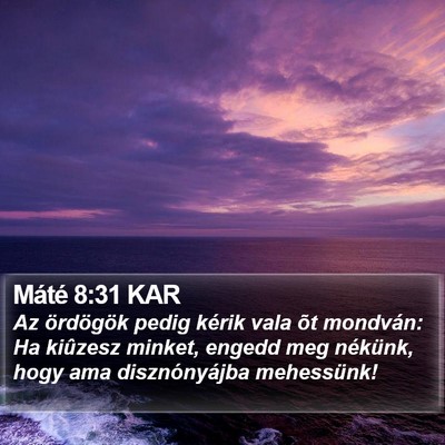 Máté 8:31 KAR Bible Verse Image