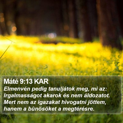 Máté 9:13 KAR Bible Verse Image