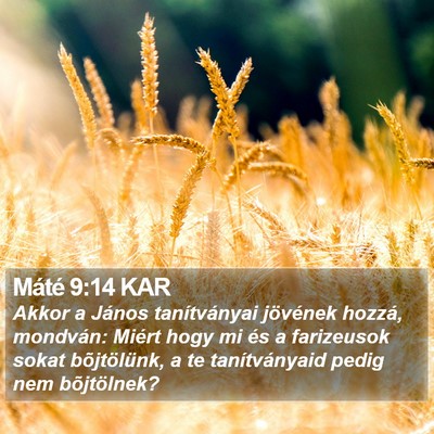 Máté 9:14 KAR Bible Verse Image
