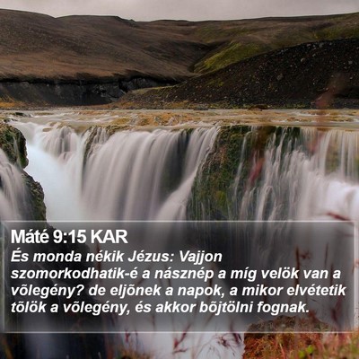 Máté 9:15 KAR Bible Verse Image