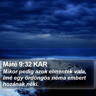 Máté 9:32 KAR Bible Verse Image