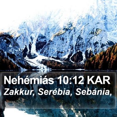 Nehémiás 10:12 KAR Bible Verse Image