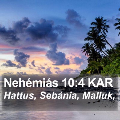 Nehémiás 10:4 KAR Bible Verse Image