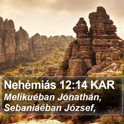 Nehémiás 12:14 KAR Bible Verse Image