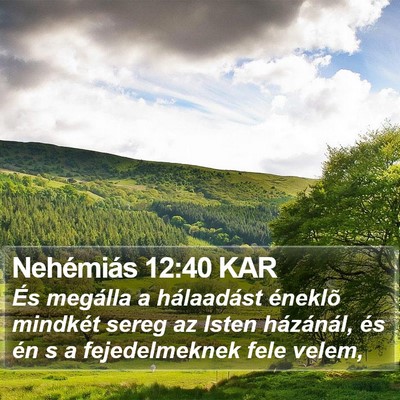 Nehémiás 12:40 KAR Bible Verse Image