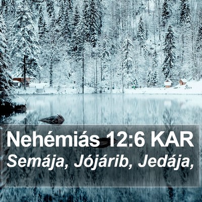 Nehémiás 12:6 KAR Bible Verse Image