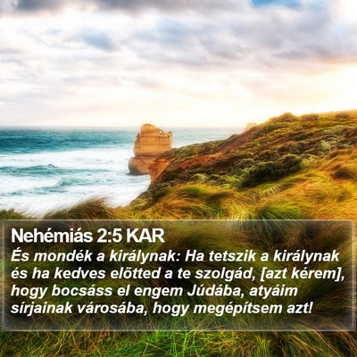 Nehémiás 2:5 KAR Bible Verse Image