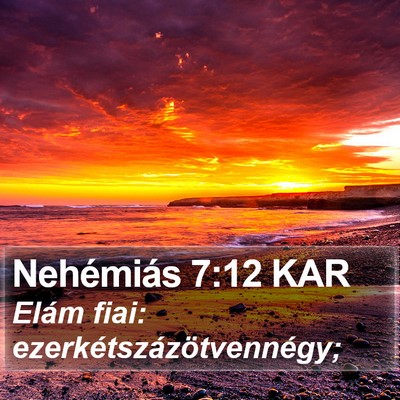 Nehémiás 7:12 KAR Bible Verse Image