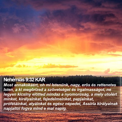 Nehémiás 9:32 KAR Bible Verse Image