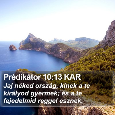 Prédikátor 10:13 KAR Bible Verse Image