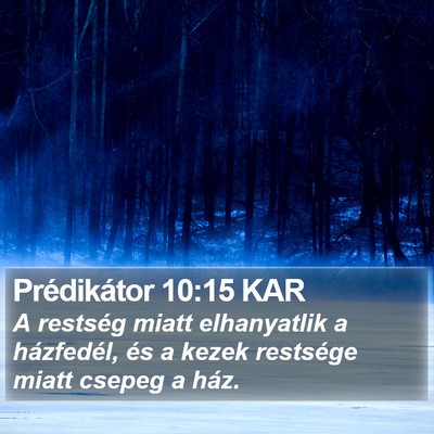 Prédikátor 10:15 KAR Bible Verse Image