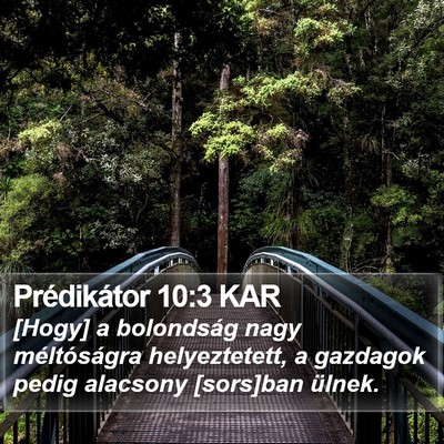 Prédikátor 10:3 KAR Bible Verse Image