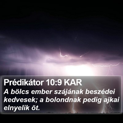 Prédikátor 10:9 KAR Bible Verse Image